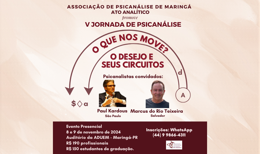 V JORNADA DE PSICANALISE - O QUE NOS MOVE?